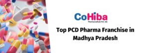 Top PCD Pharma Franchise in Madhya Pradesh