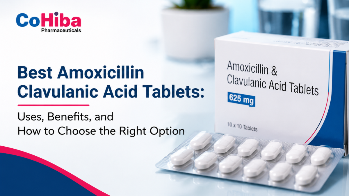 Best Amoxicillin Clavulanic Acid Tablets: Uses, Benefits, and How to Choose the Right Option