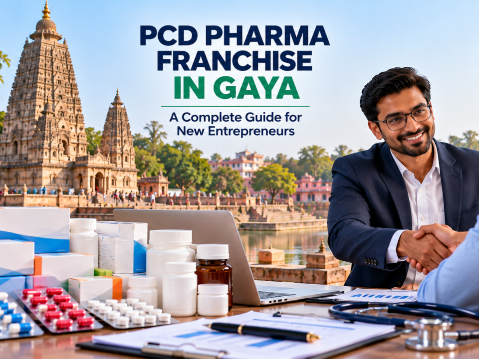 PCD Pharma Franchise Gaya for new entrepreneurs