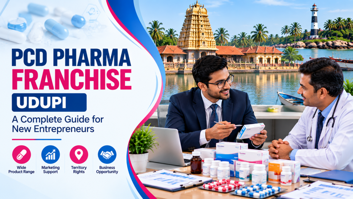 PCD Pharma Franchise Udupi for New Entrepreneurs